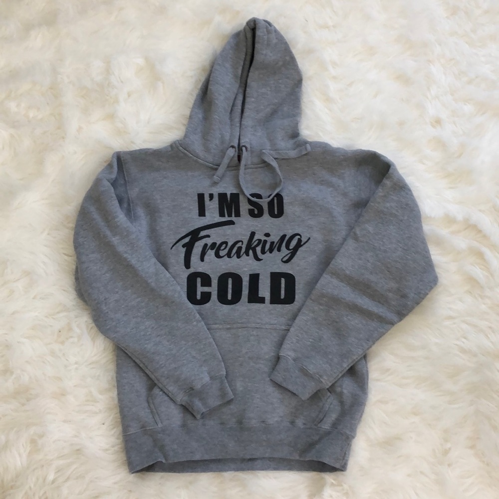 I’m so freaking cold NWOT